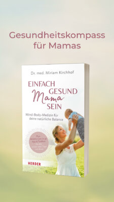 Buch_Miriam_Kirchhof_Einfach_gesund_Mama_sein